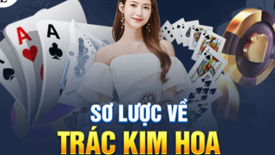 Cách chơi game bài Trác Kim Hoa đánh đâu thắng đó cho người mới